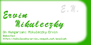 ervin mikuleczky business card